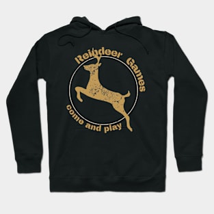 Reindeer Games Hoodie